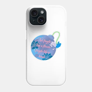 Frida Kahlo Quote Phone Case