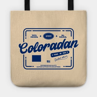 Authentic Coloradan Cool Vintage Dark Stamp Print Colorado Resident Gift Tote