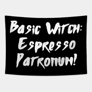 Basic Witch: Espresso Patronum - Halloween 2023 Tapestry