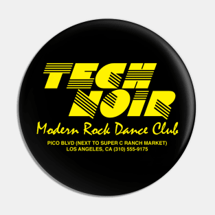 Tech Noir Pin