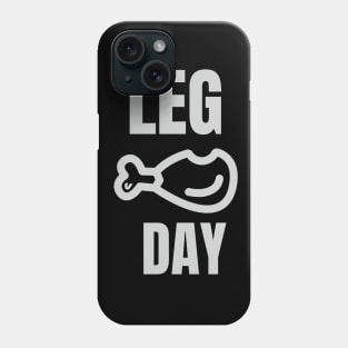 leg day turkey thanksgiving Phone Case