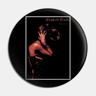 Erykah Badu - Baduizm Pin