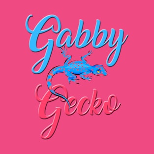 Gabby Gecko tee T-Shirt