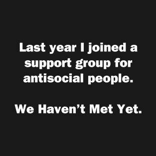 Antisocial Group T-Shirt