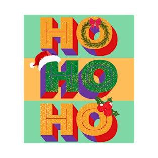 Ho Ho Ho T-Shirt