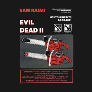 Evil Dead 2 Chainsaw Poster (White Text) T-Shirt