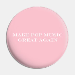 Make Poppy music great again Pin