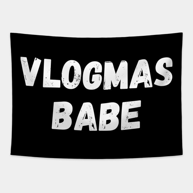 Vlogmas Babe Perfect Gift for YouTubers and Influencers on Christmas Tapestry by nathalieaynie