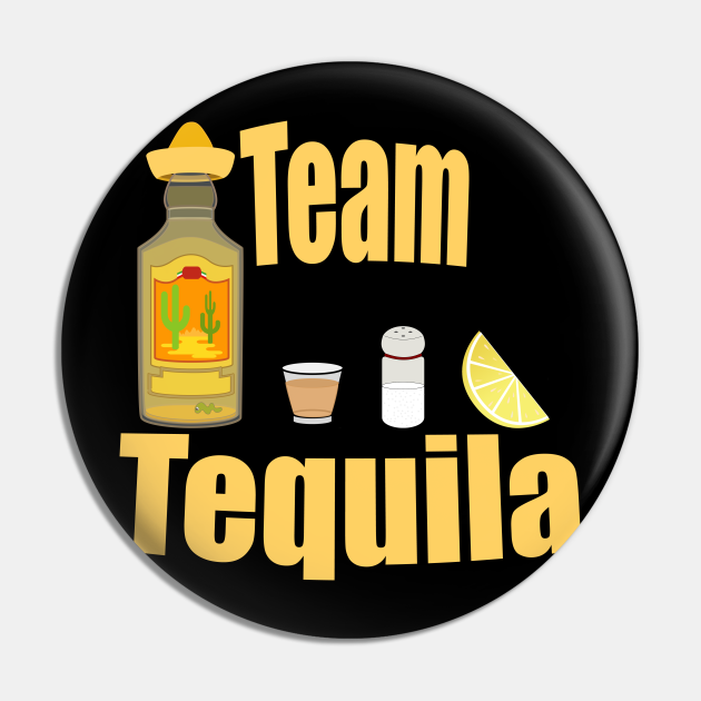 Team Tequila - Tequila - Pin