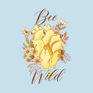 Bee Wild T-Shirt