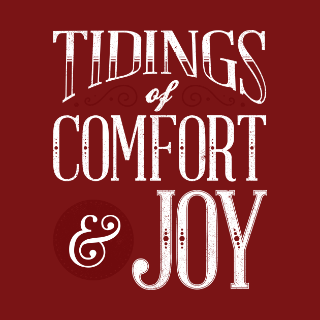 Tidings of Comfort & Joy Christmas Mug TeePublic