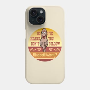 Muppet History Wilkins Phone Case