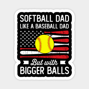 Softball Dad Like A Baseball Dad Definition On Back Gifts For Men Father day Magnet