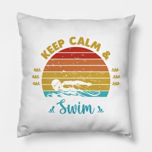 Keep Calm and Swim Pillow