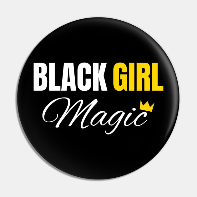 Black Girl Magic, Black History, African American, for Black Women Pin by UrbanLifeApparel