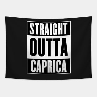 Straight Outta Caprica Tapestry