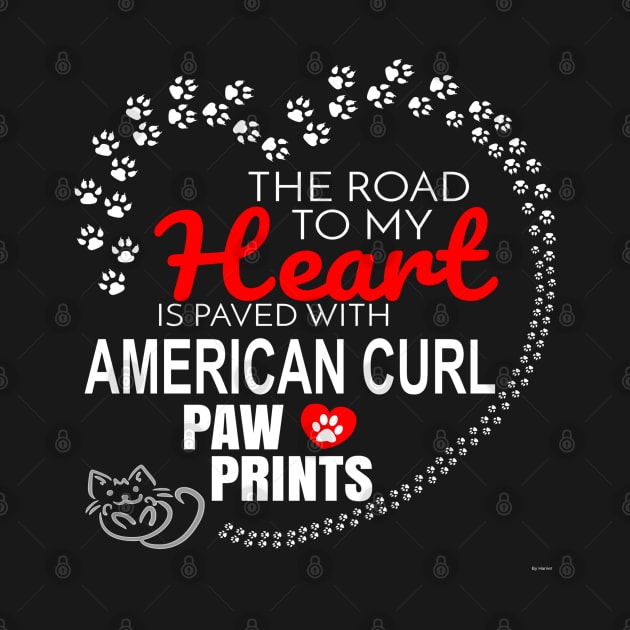 My American Curl Paw Prints - Gift For American Curl Parent by HarrietsDogGifts