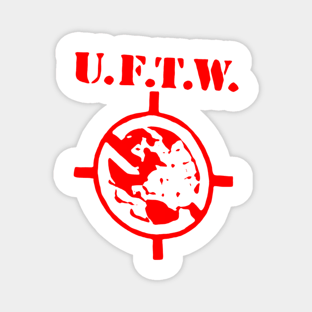 U.F.T.W Magnet by Roro's Water Heaters