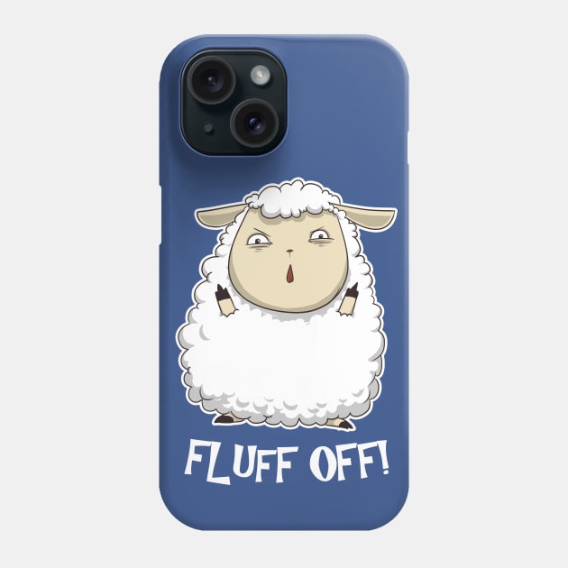 Fluff Off Phone Case by PopShirts