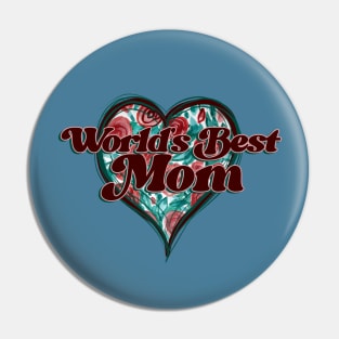 World's Best Mom Vintage Heart Pin