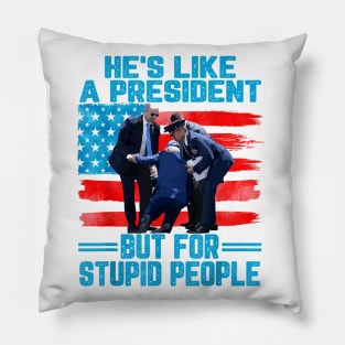 He's Like A President but for Stupid People Biden Falling Pillow