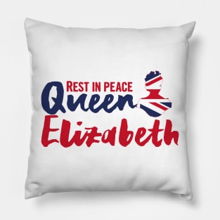 RIP Queen Elizabeth, Rest in peace Queen Elizabeth II Pillow