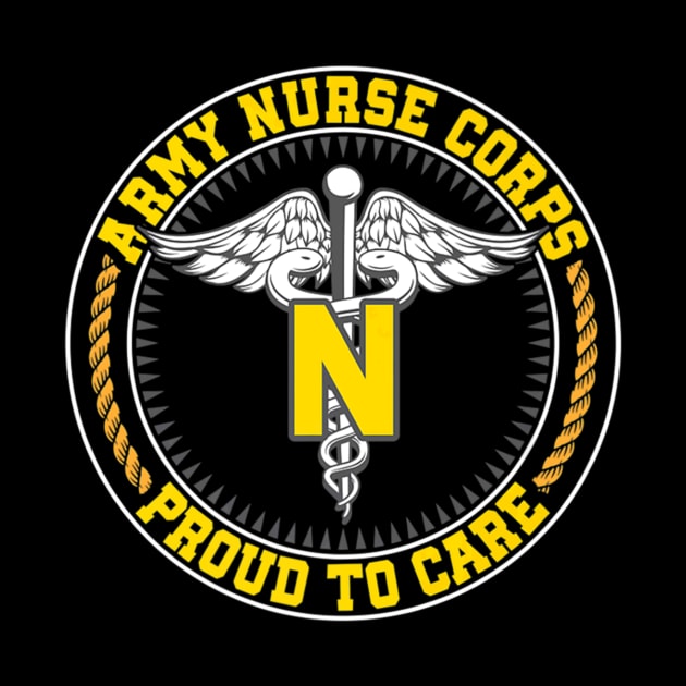 Army Nurse Corps Proud To Care by Stick Figure103