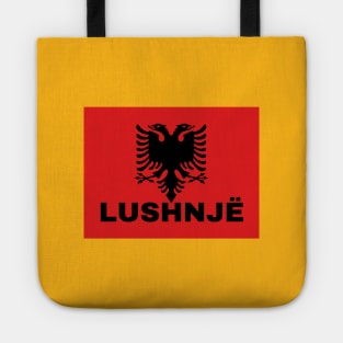 Lushnjë City in Albanian Flag Tote