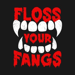 Halloween Dentist Floss Your Fangs Dental Vampire Costume T-Shirt