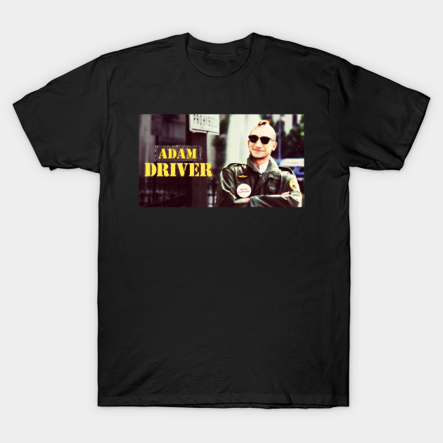 Discover Adam "Taxi" Driver - Adam Driver - T-Shirt