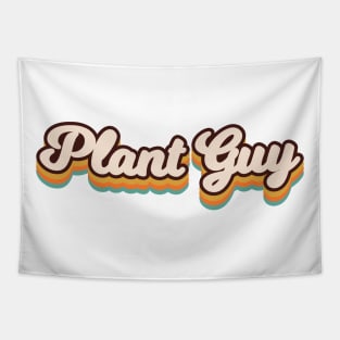 Plant Guy Tapestry