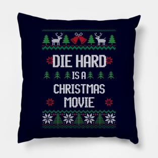 Die Hard is a Christmas Movie Pillow