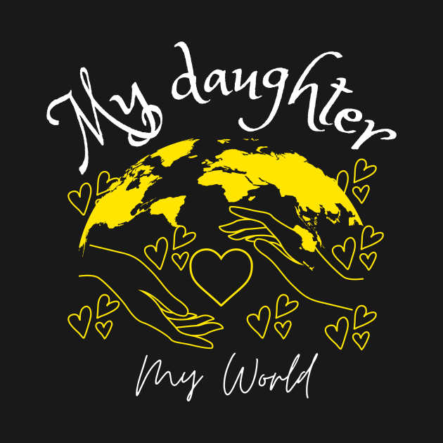 My daughter my world by Store solovein