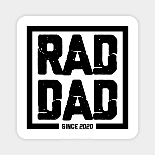 RAD DAD since 2020 Magnet