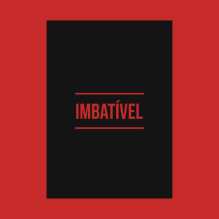 Imbatível T-Shirt