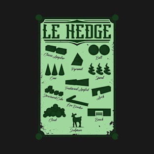 Hedge, Gardening, Gardener, Pruning, Garden, Gift T-Shirt