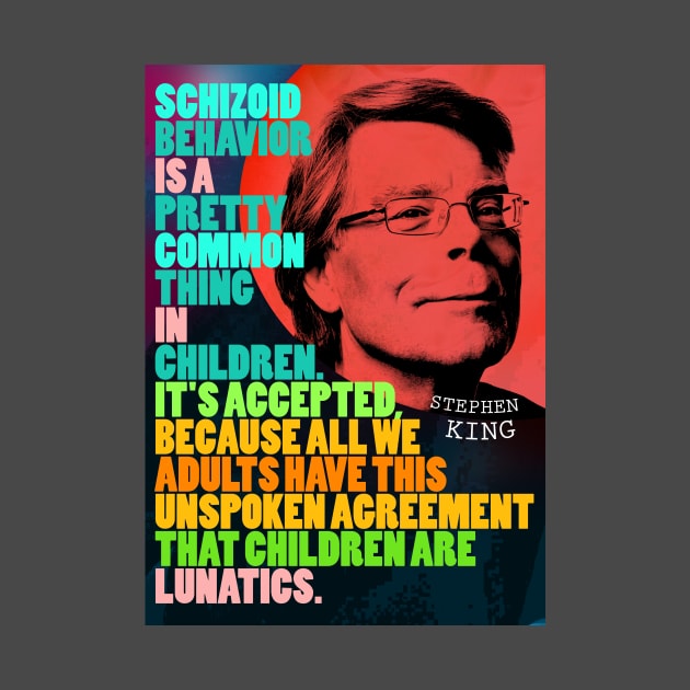 Stephen King Quote 2 by pahleeloola