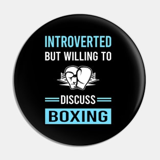 Introverted Boxing Pin
