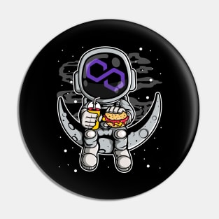 Astronaut Fastfood Polygon Matic Coin To The Moon Crypto Token Cryptocurrency Wallet Birthday Gift For Men Women Kids Pin