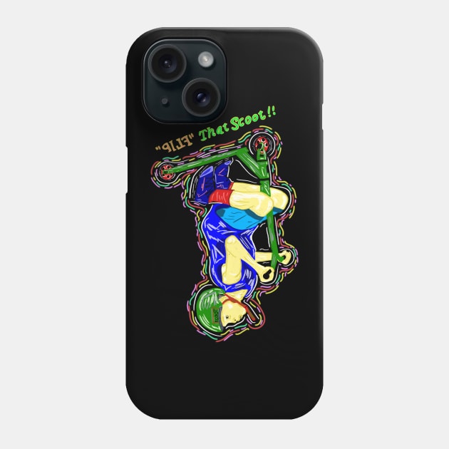 Flip That Scoot Phone Case by Sahaga-haga