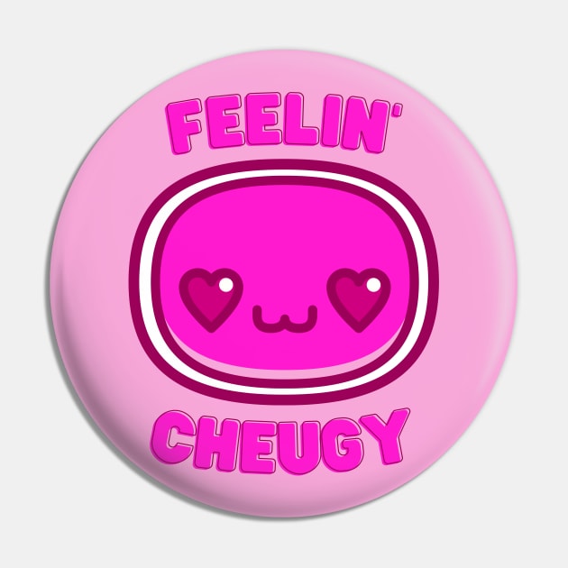 Feelin' Cheugy Pin by TJWDraws