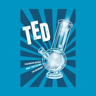 Ted - Alternative Movie Poster T-Shirt
