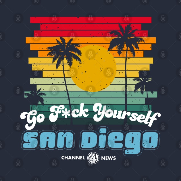 Go F*ck Yourself San Diego by Meta Cortex