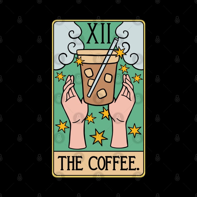 Funny Coffee Tarot Card - Caffeine Drink Cappucino Iced Beverage Lover by isstgeschichte