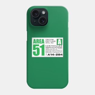 Area 51 Green Sign Phone Case