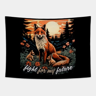 Fox : Fight For My Future Tapestry