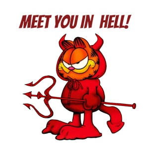 Meet You In Hell T-Shirt