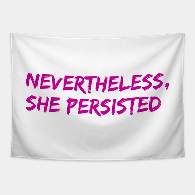 Nevertheless, She Persisted Tapestry by NYNY