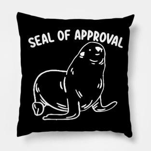 seal of approval funny seal ocean life Pillow