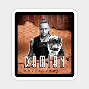 WRESTLEMANIA DAMIAN Magnet